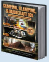 Camping, Glamping, and Bushcraft 101
